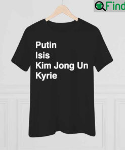 Dave Portnoy Putin Isis Kim Jong Un Kyrie Shirt