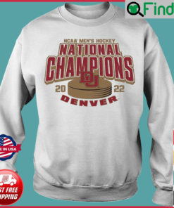 Denver Pioneers Mens Ice Hockey National Champions 2022 Sweatshirt