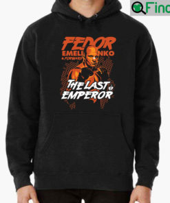 Fedor Emelianenko The Last Emperor Hoodie