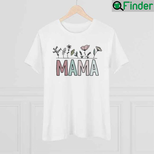 Floral Mom Mothers Day Shirt