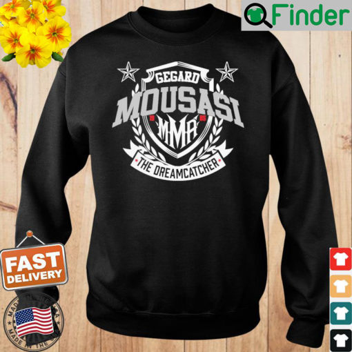 Gegard Mousasi The Dreamcatcher Sweatshirt