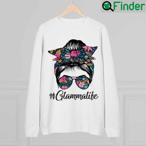 Glamma Life Messy Hair Bun Floral Mothers Day Sweatshirt