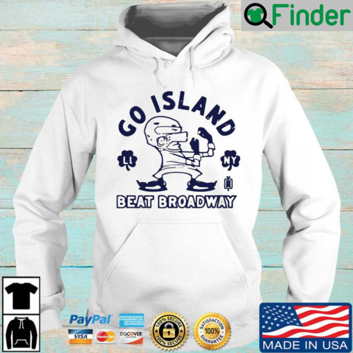 Go Island beat broadway Hoodie