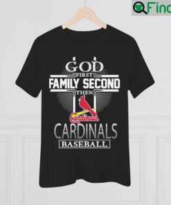 God First Family Second Then Cardinals Basketball Cross 2022 Shirt