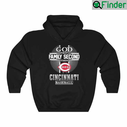 God First Family Second Then Cincinnati Basketball Cross 2022 Hoodie