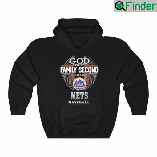 God First Family Second Then Mets Basketball Cross 2022 Hoodie