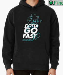 Gotta Go Fast Sonic Movie 2 Unisex Hoodie