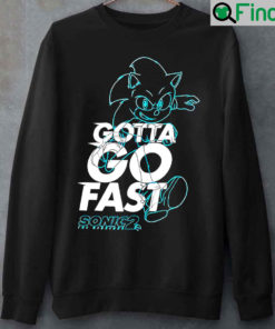 Gotta Go Fast Sonic Movie 2 Unisex Sweatshirt