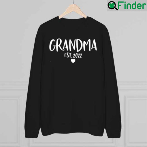 Grandma Est 2022 Mothers Day Sweatshirt