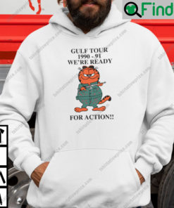 Gulf Tour Garfield Hoodie1990 91 Were Ready For Action