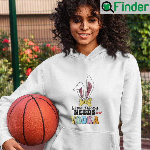 Happy Easter Day Some Bunny Needs Vodka Funny Easter Shirt