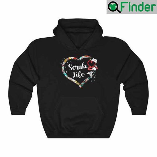 Heart Scrub Life Stethoscope Nursing Nurses Week Hoodie