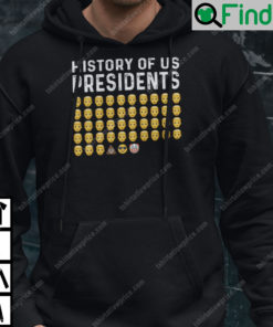 History Of US Presidents Sweatshirt Pro Trump Joe Biden Clown Emoji