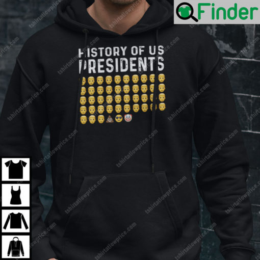 History Of US Presidents Sweatshirt Pro Trump Joe Biden Clown Emoji