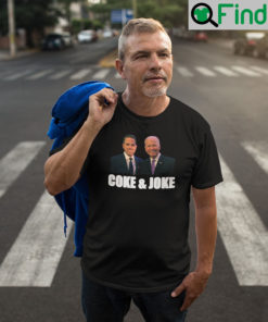 Hunter Biden and Joe Biden Coke and Joke T Shirt