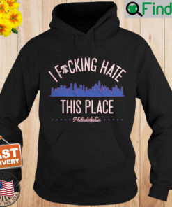 I Fucking Hate This Place Hoodie