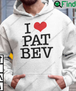 I Love Pat Bev Hoodie Patrick Beverley2