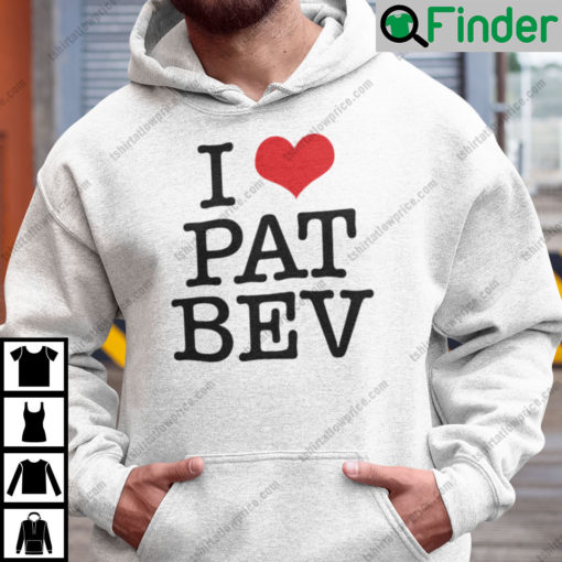 I Love Pat Bev Hoodie Patrick Beverley2