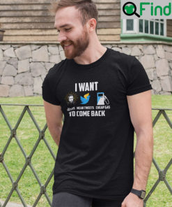 I Want Jesus Mean Tweets Cheap Gas To Comeback T Shirt