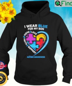 I Wear Blue For My Son Autism Awareness Puzzle Heart Hoodie