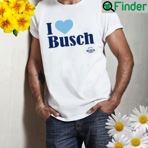 I love busch pixel pixie shirt