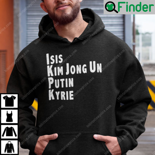 ISIS Kim Jong Un Putin Kyrie Hoodie Serials Killers