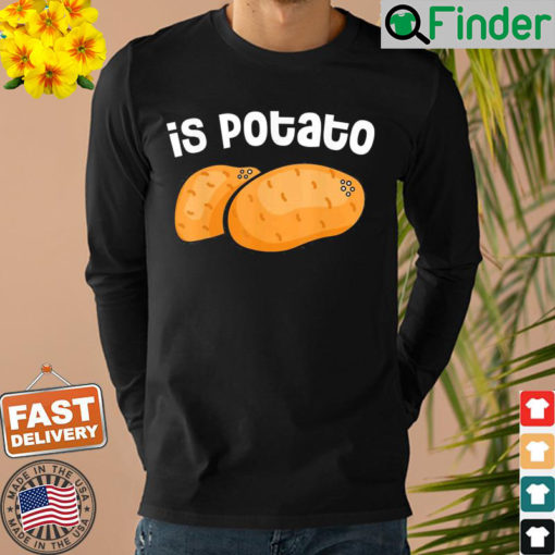 Is Potato Late Night Costume Sweatshirt