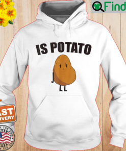 Is Potato Late Night Show Hoodie