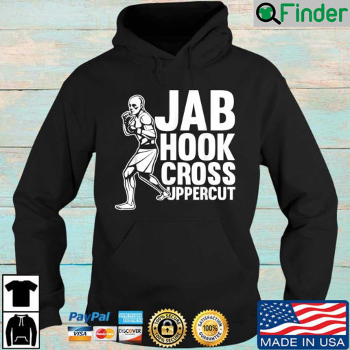 Jab Hook Cross Uppercut Hoodie