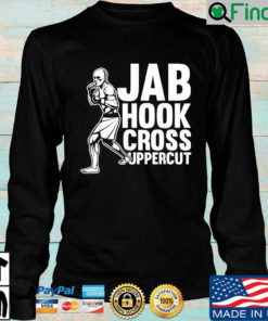 Jab Hook Cross Uppercut Sweatshirt