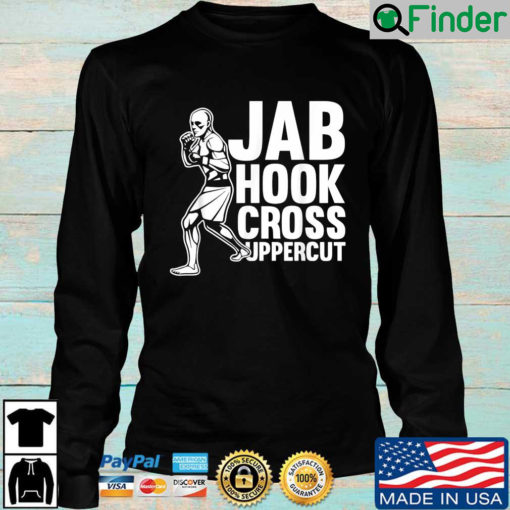 Jab Hook Cross Uppercut Sweatshirt