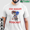 Joe Rogan Podcast Sonic Hedgehog Shirt