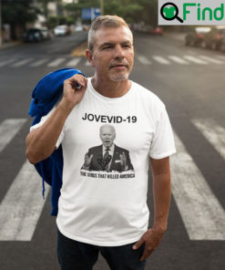 Joevid19 The Virus That Killed America Shirts