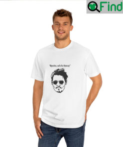 Johnny Depp Objection Calls For Hearsay T shirt