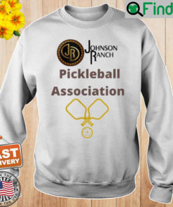 Johnson Ranch Pickleball Association Sweatshirt