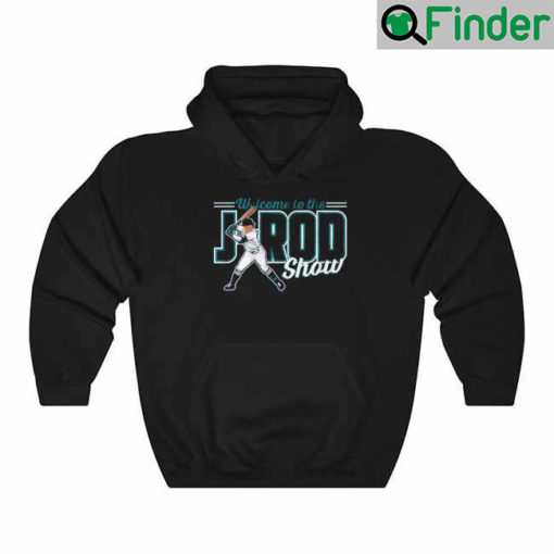 Julio Rodriguez Welcome to the J Rod Show Hoodie