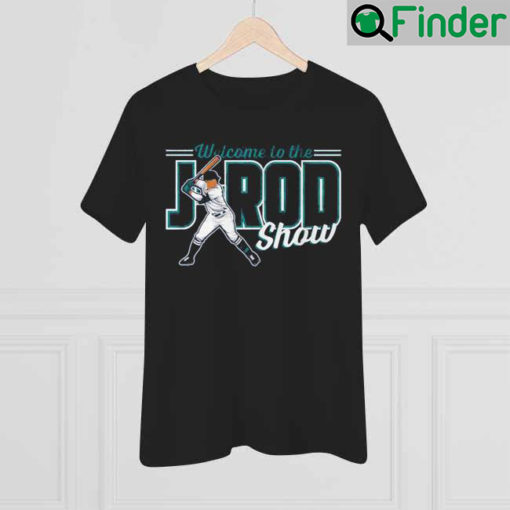 Julio Rodriguez Welcome to the J Rod Show Shirt