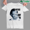 Justice For Johnny Depp T Shirt Fans