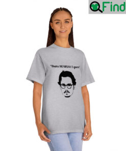 Justice Johnny Depp Hearsay T shirt