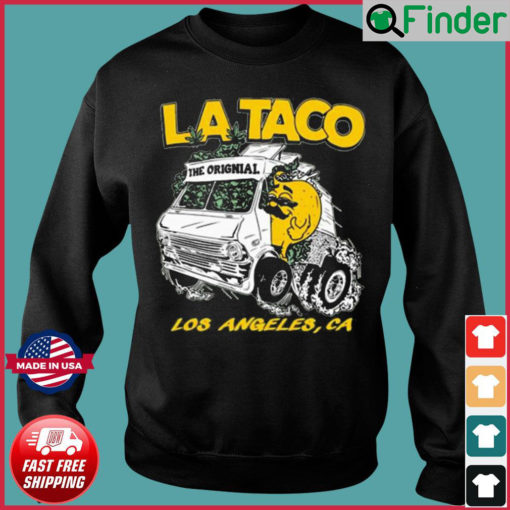 La Taco Merch 420 Sweatshirt