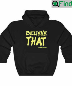 Lamar Jackson Believe That Slime Green Hoodie