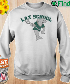 Lax School Sweatshirt