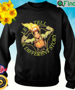 Lets Tell A Different Story Loki Marvel Fan Art Sweatshirt