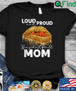 Lips loud proud basketball mom Diamond shirt