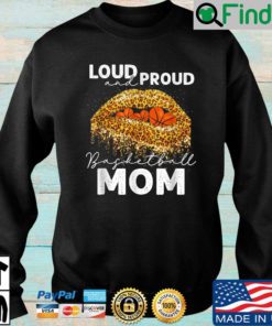 Lips loud proud basketball mom Diamond sweatshirt