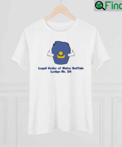 Loyal Order Of Water Buffalo Lodge No 26 Shirt