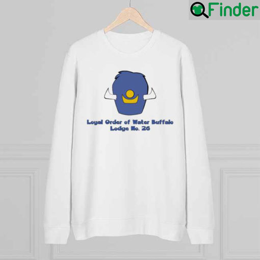 Loyal Order Of Water Buffalo Lodge No 26 Sweatshirt