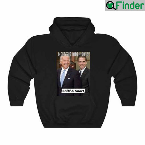 Meet the Biden Boys Sniff and Snort meme Hoodie