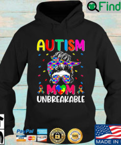 Messy bun autism mom unbreakable Hoodie