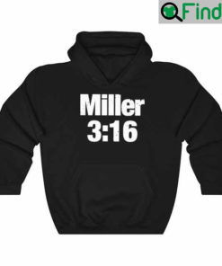 Miller 3 16 Hoodie